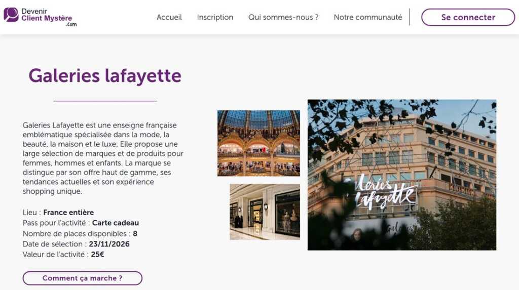 Visite mystère Galeries Lafayette sur le site Devenir Client Mystère : France entière, pass pour l’activité en carte cadeau, 8 places disponibles, sélection le 23 novembre 2026, valeur de l’activité 25 euros