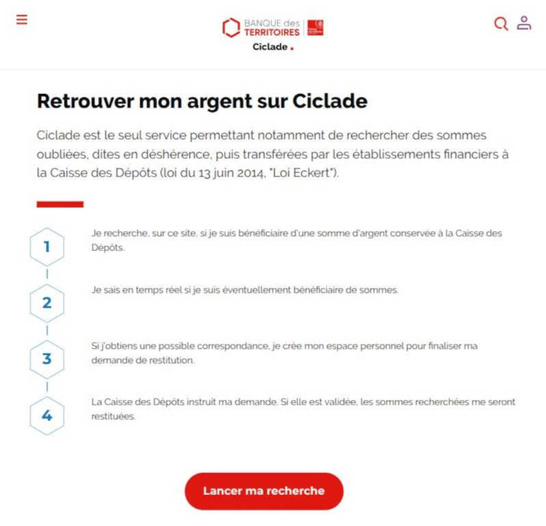 Page d'accueil du site officiel Ciclade de la Caisse des Dépôts : retrouver mon argent sur Ciclade en 4 étapes, avec le bouton Lancer ma recherche