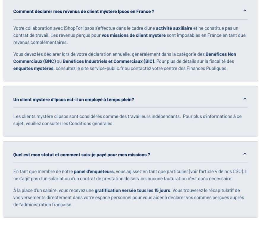 FAQ iShopFor Ipsos France : la collaboration ne constitue pas un contrat de travail, revenus imposables en BNC ou BIC, clients mystère considérés comme des travailleurs indépendants, statut de particulier sans facturation et gratification versée tous les 15 jours