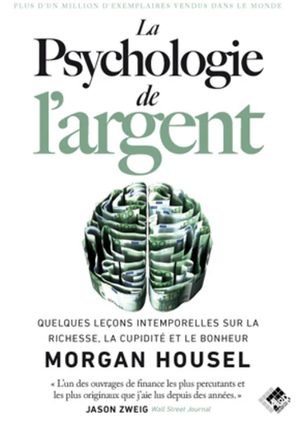 Couverture de La psychologie de l’argent de Morgan Housel aux éditions Valor