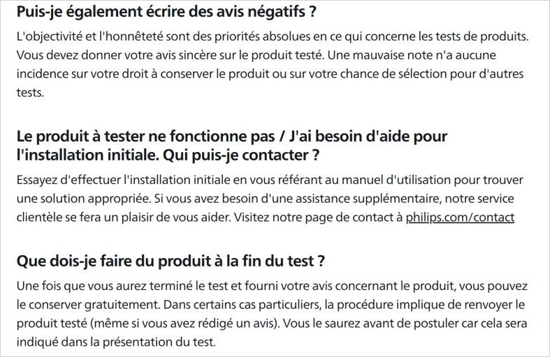 FAQ du programme testeur de produit Philips : une mauvaise note n’a aucune incidence sur le droit de conserver le produit, et le produit peut être conservé gratuitement une fois l’avis publié