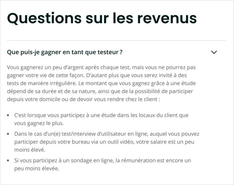 FAQ de TestingTime sur les revenus : vous gagnerez un peu d’argent après chaque test mais vous ne pourrez pas gagner votre vie de cette façon, et les invitations sont irrégulières